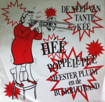 Meester Pluim En De Buskruitband - De Neef Van Tante Kee Vinyl Singles Vinyl Very Good (VG) <br> Hoes Good Plus (G+)