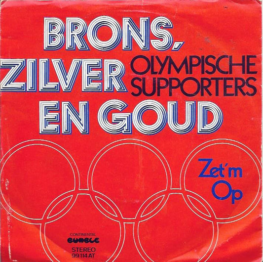 Olympische Supporters - Brons, Zilver En Goud 17984 Vinyl Singles VINYLSINGLES.NL