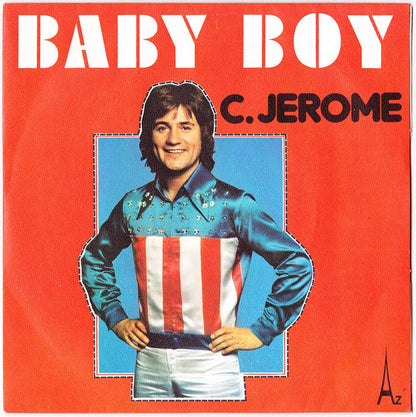 C. Jérôme - Baby Boy 31438 Vinyl Singles Goede Staat