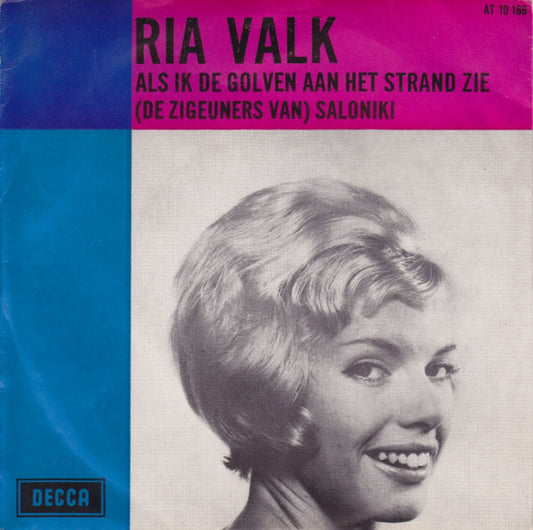 Ria Valk - Als Ik De Golven Aan Het Strand Zie 29702 Vinyl Singles VINYLSINGLES.NL
