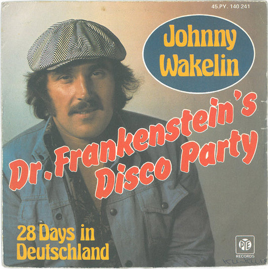 Johnny Wakelin - Dr. Frankenstein's Disco Party Vinyl Singles Vinyl Very Good (VG) <br> Hoes Good Plus (G+)