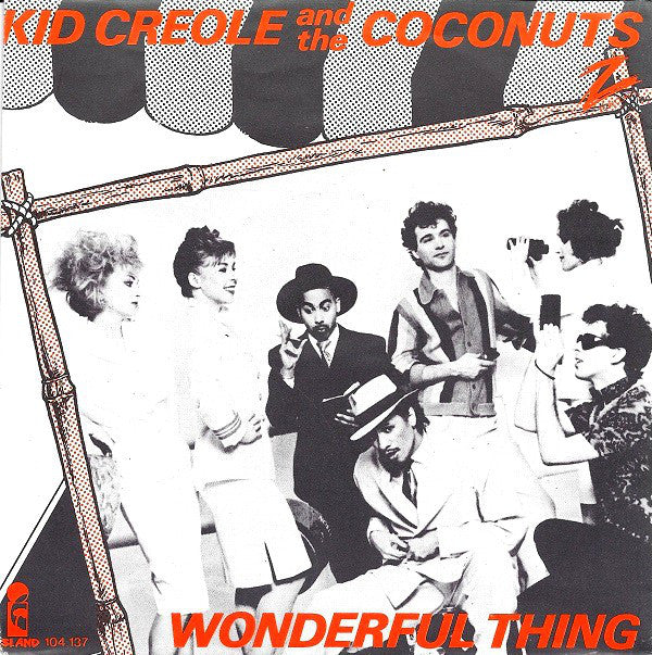 Kid Creole And The Coconuts - Wonderful Thing 17100 Vinyl Singles VINYLSINGLES.NL