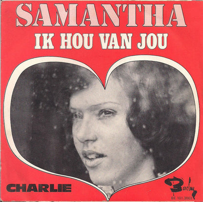 Samantha - Ik Hou Van Jou Vinyl Singles Vinyl Very Good (VG) <br> Hoes Good Plus (G+)