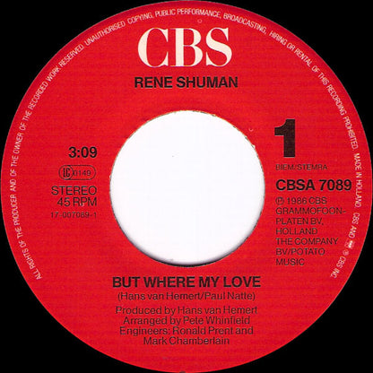 René Shuman - But Where My Love 29745 Vinyl Singles Goede Staat