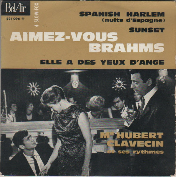 Mr. Hubert Clavecin Et Ses Rythmes - Aimez-vous Brahms (EP) 29233 Vinyl Singles EP VINYLSINGLES.NL