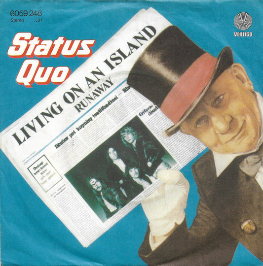 Status Quo - Living On An Island 32446 Vinyl Singles Goede Staat