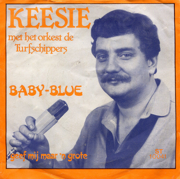 Keesie Met De Turfschippers - Baby-Blue 32300 Vinyl Singles Goede Staat