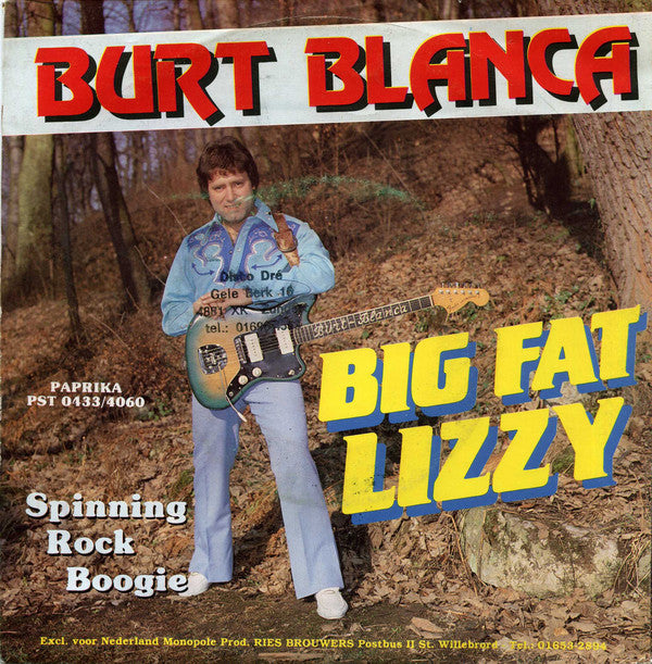Burt Blanca - Big Fat Lizzy Vinyl Singles VINYLSINGLES.NL