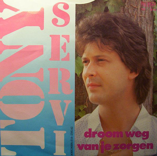 Tony Servi - Volg De Stem Van Je Hart