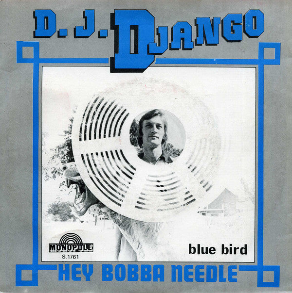 D.J. Django - Hey Bobba Needle Vinyl Singles VINYLSINGLES.NL