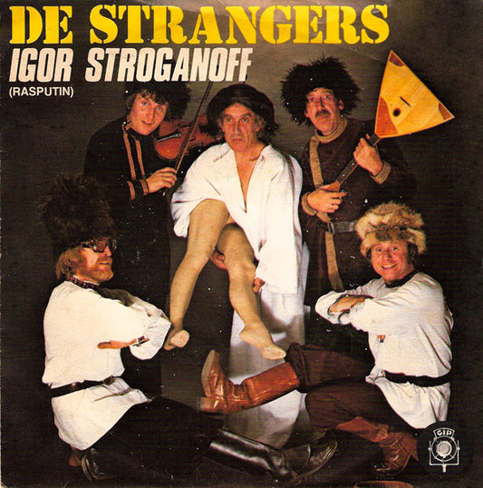 Strangers - Igor Stroganoff 08086 Vinyl Singles Goede Staat