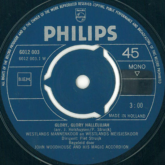 Westlands Mannenkoor En Westlands Meisjeskoor - Glory, Glory Hallelujah Vinyl Singles Vinyl Zeer Goed / Hoesje Goed "VINYLSINGLES.NL"