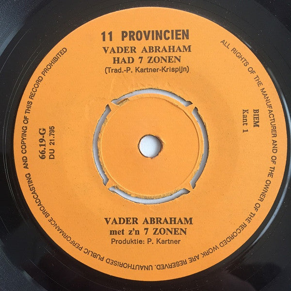 Vader Abraham Met Z'n Zeven Zonen - Vader Abraham Had Zeven Zonen 29428 Vinyl Singles Goede Staat