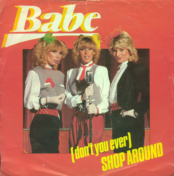 Babe - (Don't You Ever) Shop Around 11407 Vinyl Singles VINYLSINGLES.NL