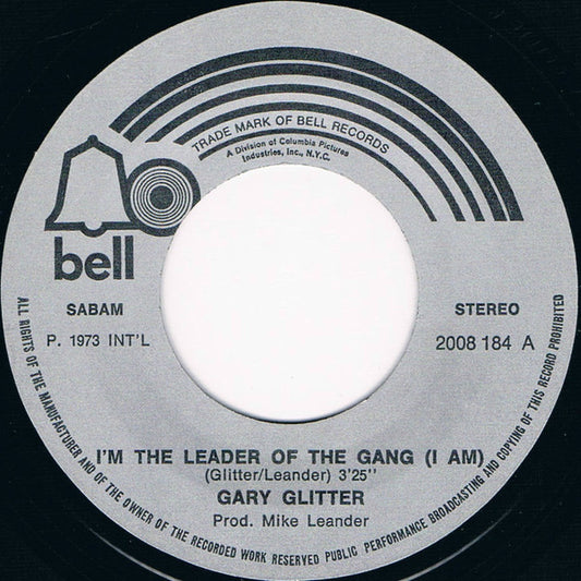 Gary Glitter - I'm The Leader Of The Gang (I Am!)