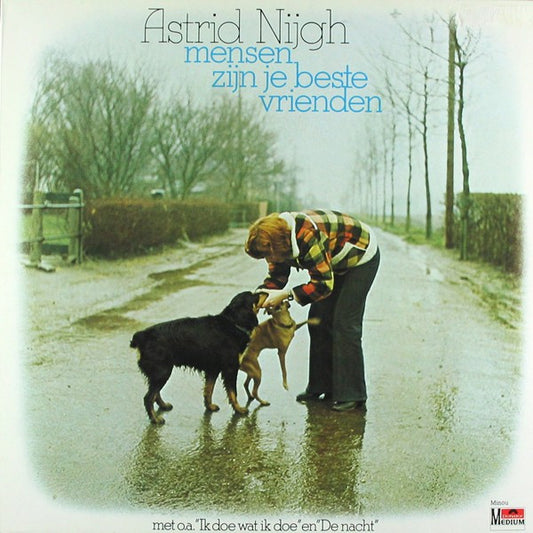Astrid Nijgh - Mensen Zijn Je Beste Vrienden (LP) 49039 Vinyl LP VINYLSINGLES.NL