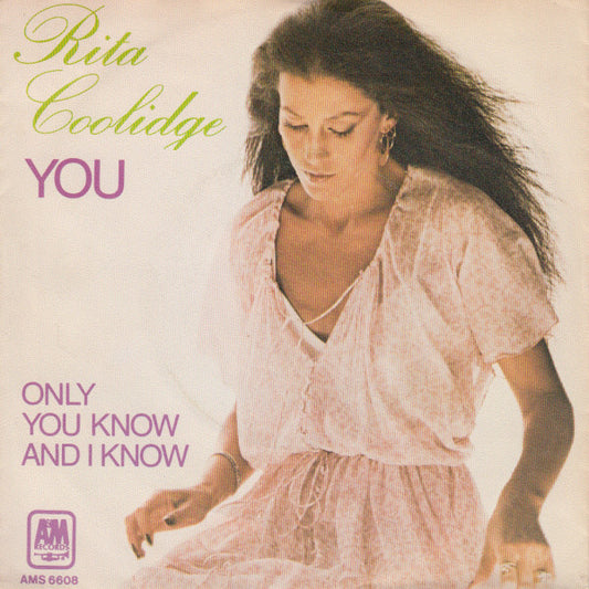 Rita Coolidge - You Vinyl Singles Vinyl Very Good (VG) <br> Hoes Good Plus (G+)