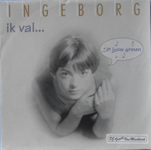 Ingeborg - Ik Val Vinyl Singles VINYLSINGLES.NL