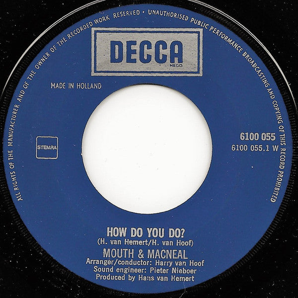Mouth & MacNeal - How Do You Do 15120 17084 36318 18739 Vinyl Singles Goede Staat