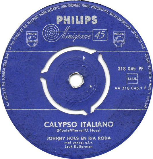 Johnny Hoes en Ria Roda - Calypso Italiano Vinyl Singles Vinyl Very Good (VG) <br> Hoes Good Plus (G+)