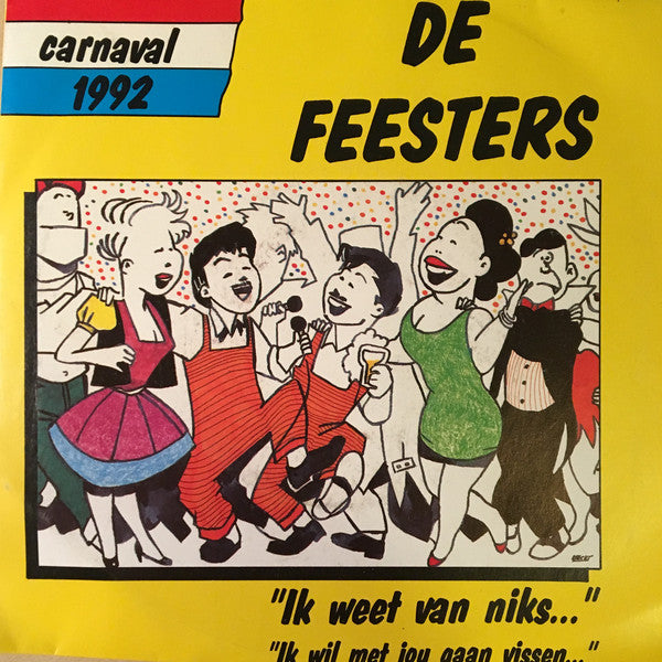 Feesters - Ik Weet Van Niks 25168 Vinyl Singles VINYLSINGLES.NL
