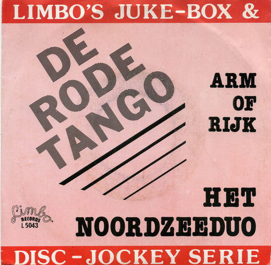 Noordzeeduo / Akkina - De Rode Tango / Arm Of Rijk 26231 Vinyl Singles Goede Staat