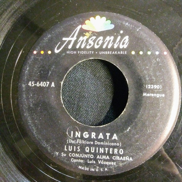 Luis Quintero Y Su Conjunto Alma Cibaena - Ingrata 19915 Vinyl Singles