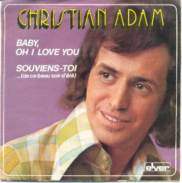 Christian Adam - Baby, Oh I Love You 12955 Vinyl Singles Goede Staat