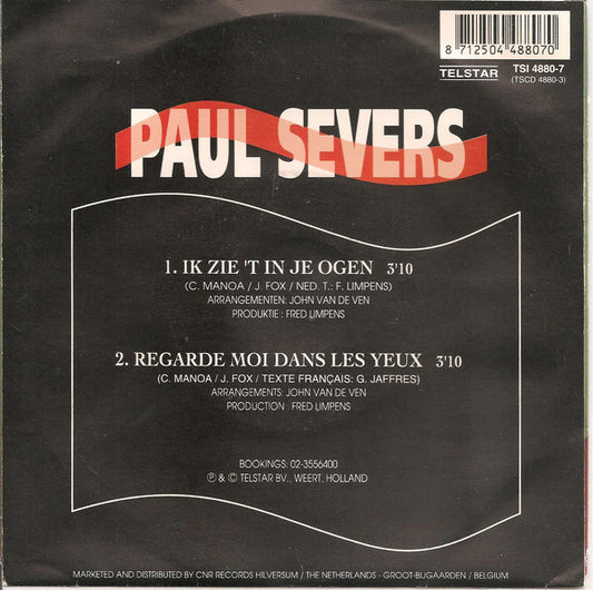 Paul Severs - Ik Zie 't In Je Ogen