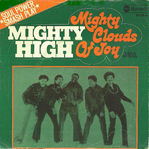 Mighty Clouds Of Joy - Mighty High Vinyl Singles Vinyl Very Good (VG) <br> Hoes Good Plus (G+)