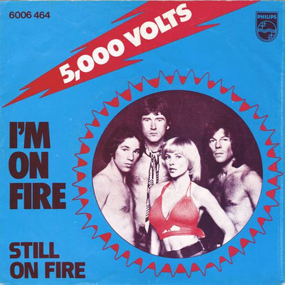 5000 Volts - I'm On Fire 14647 Vinyl Singles Goede Staat