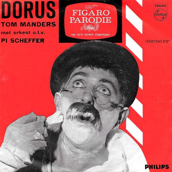 Dorus - Figaro - Parodie Vinyl Singles Vinyl Very Good (VG) <br> Hoes Good Plus (G+)