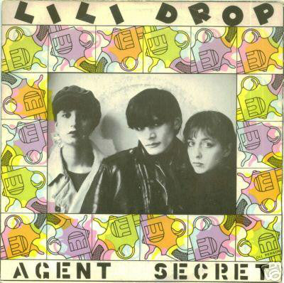 Lili Drop - Agent secret 06088 Vinyl Singles Goede Staat