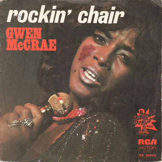 Gwen McCrae - Rockin' Chair Vinyl Singles Vinyl Very Good (VG) <br> Hoes Good Plus (G+)