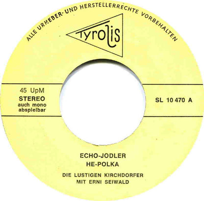 Erni Seiwald mit den Lustigen Kirchdorfern - Echo Jodler (EP) 28806 Vinyl Singles EP VINYLSINGLES.NL
