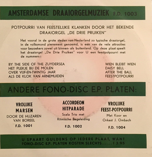 Draaiorgel De Drie Pruiken - Amsterdamse Draaiorgel Muziek 11550 Vinyl Singles VINYLSINGLES.NL