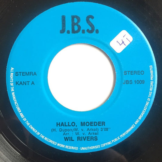 Wil Rivers - Hello Moeder Vinyl Singles Vinyl Zeer Goed / Hoesje Goed "VINYLSINGLES.NL"