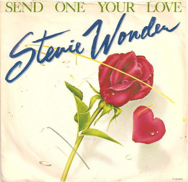 Stevie Wonder - Send One Your Love 31307 Vinyl Singles Vinyl Very Good (VG) <br> Hoes Good Plus (G+)