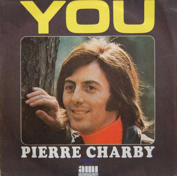 Pierre Charby - You Vinyl Singles Vinyl Very Good (VG) <br> Hoes Good Plus (G+)