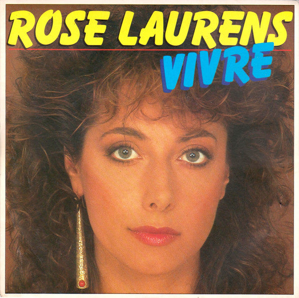 Rose Laurens - Vivre 32849 Vinyl Singles Goede Staat