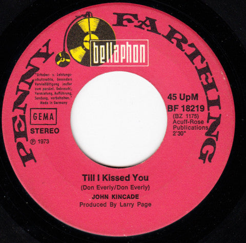 John Kincade - Till I Kissed You