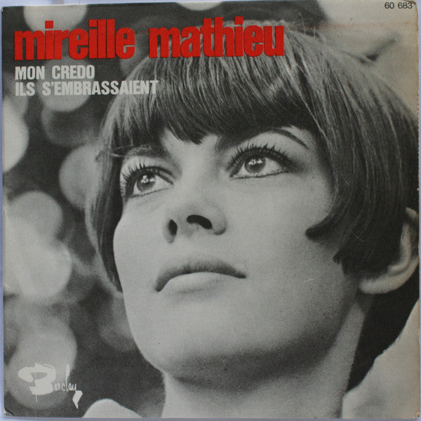 Mireille Mathieu - Mon Credo Vinyl Singles Vinyl Very Good (VG) <br> Hoes Good Plus (G+)