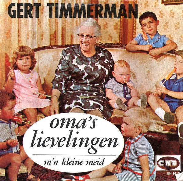 Gert Timmerman - Oma's Lievelingen Vinyl Singles VINYLSINGLES.NL