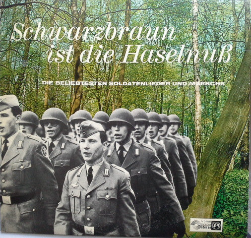Heeresmusikkorps IV München - Schwarzbraun Ist Die Haselnuß  (LP) 46648 Vinyl LP VINYLSINGLES.NL