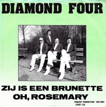 Diamond Four - Zij Is Een Brunette 31737 Vinyl Singles VINYLSINGLES.NL