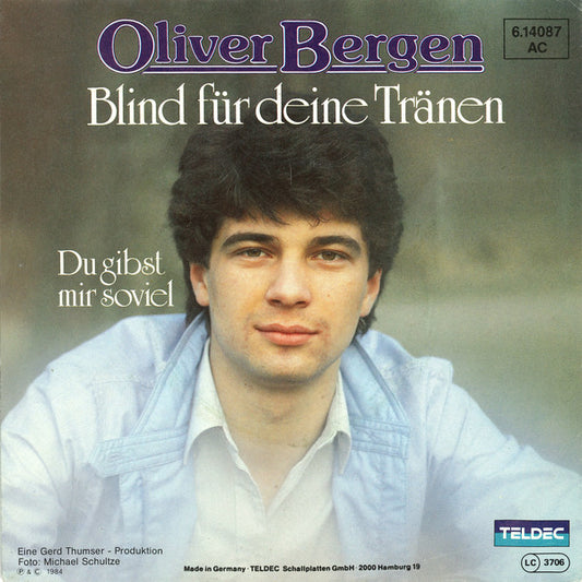Oliver Bergen - Blind Für Deine Tränen 21273 Vinyl Singles VINYLSINGLES.NL
