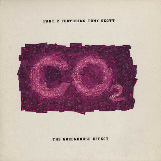 Part 2 Featuring Tony Scott - The Greenhouse Effect 20611 Vinyl Singles Goede Staat