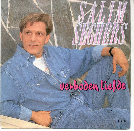 Salim Seghers - Verboden Liefde 26873 Vinyl Singles Goede Staat