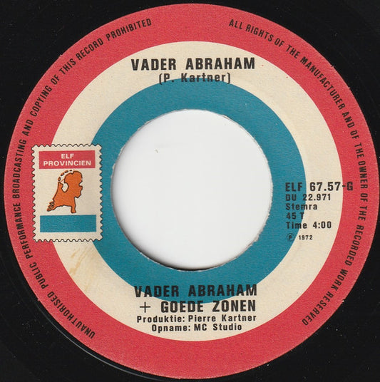 Vader Abraham + Goede Zonen - Vader Abraham Vinyl Singles Vinyl Zeer Goed / Hoesje Goed "VINYLSINGLES.NL"