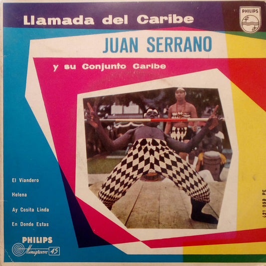 Juan Serrano - Llamada Del Caribe Juan Serrano y Su Conjunto Caribe Vinyl Singles EP Vinyl Very Good (VG) <br> Hoes Good Plus (G+)